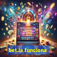 bet.ia funciona